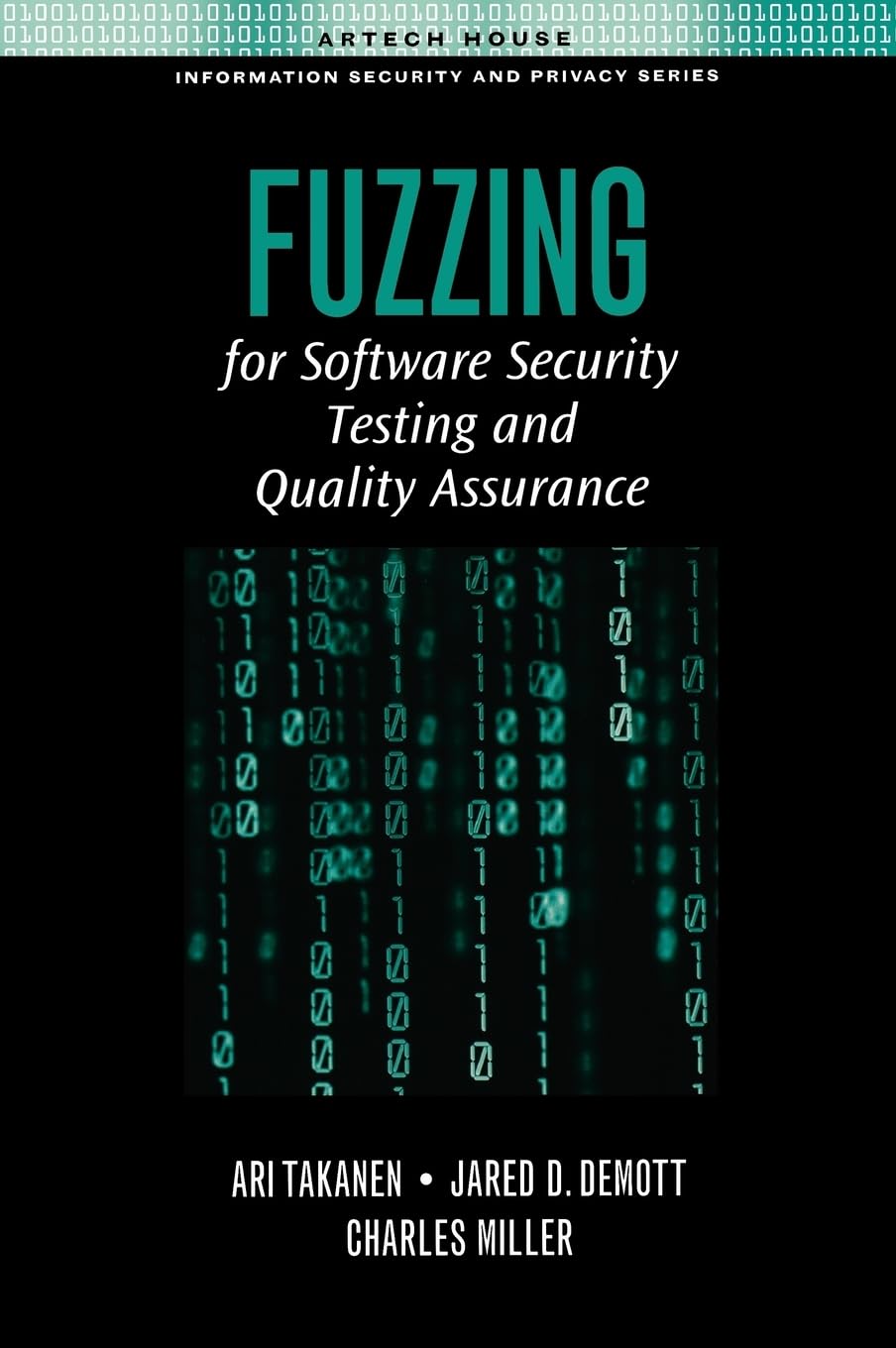 Buy Fuzzing for Software Security by Ari Takanen — BookShops.in