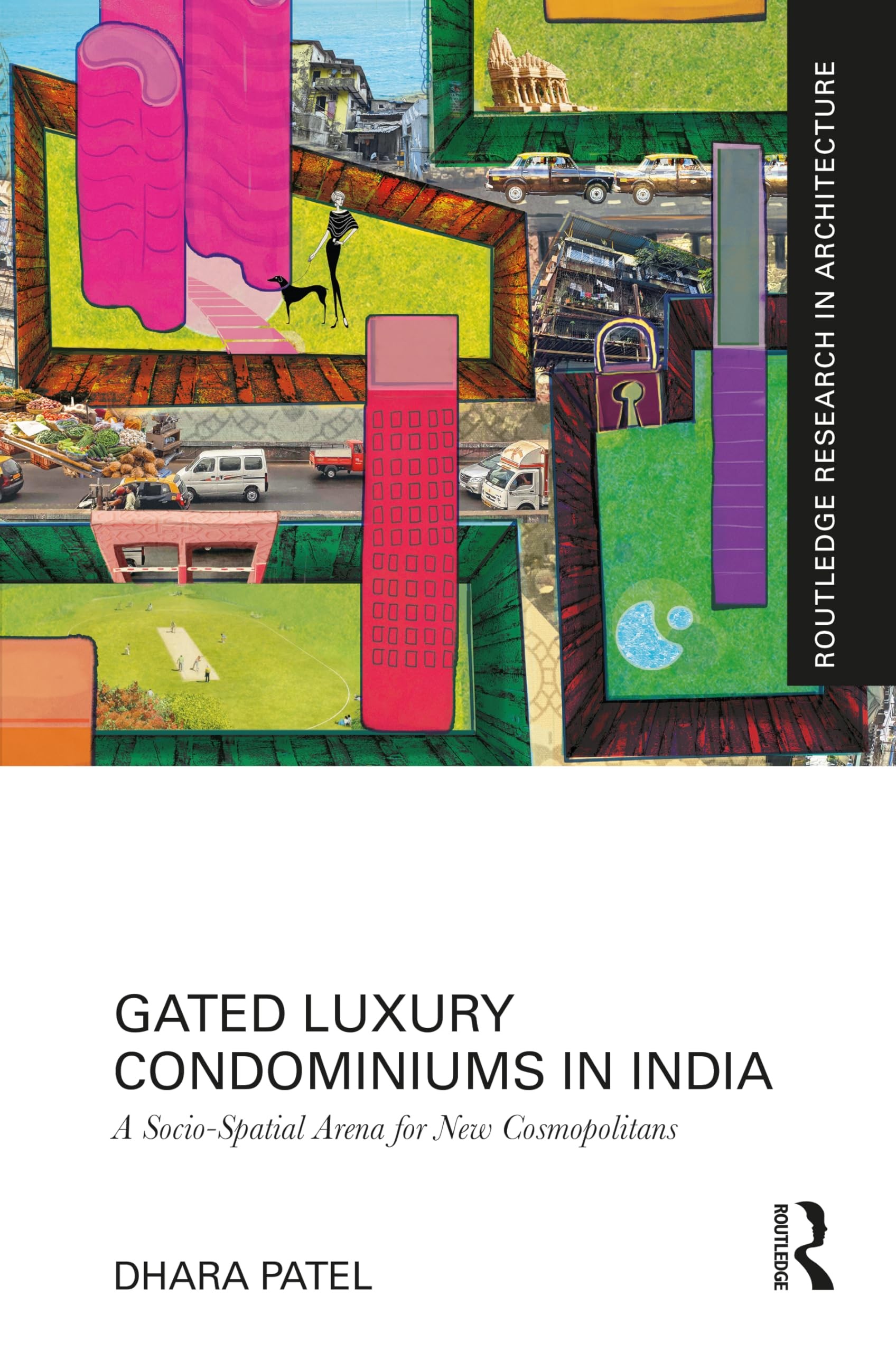 Buy Gated Luxury Condominiums in India (English, Dhara Patel) — BookShops.in