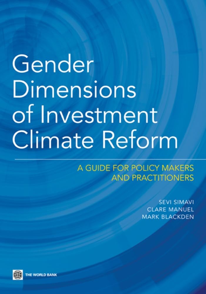Buy Gender Dimensions of Investment Climate Reform (English, Sevi Simavi | Clare Manuel | Mark Blackden) — BookShops.in