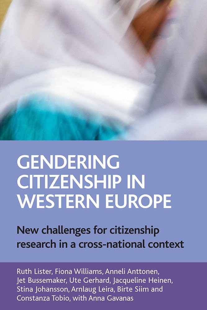 Buy Gendering Citizenship in Western Europe: New Challenges for Citizenship Research in a Cross-national Context — BookShops.in