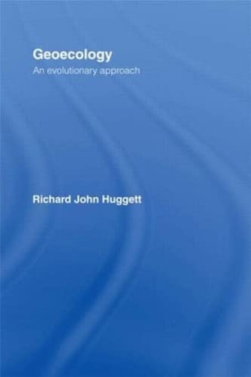 Buy Geoecology: An Evolutionary Approach by Huggett — BookShops.in