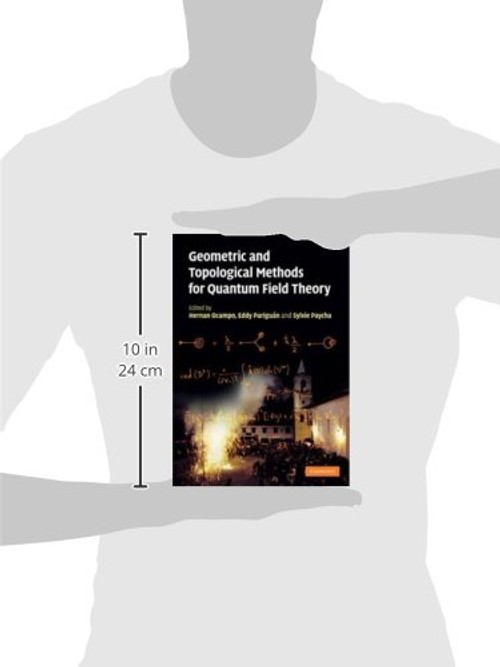 Geometric and Topological Methods for Quantum Field Theory – Hernan Ocampo – Cambridge University Press view 4