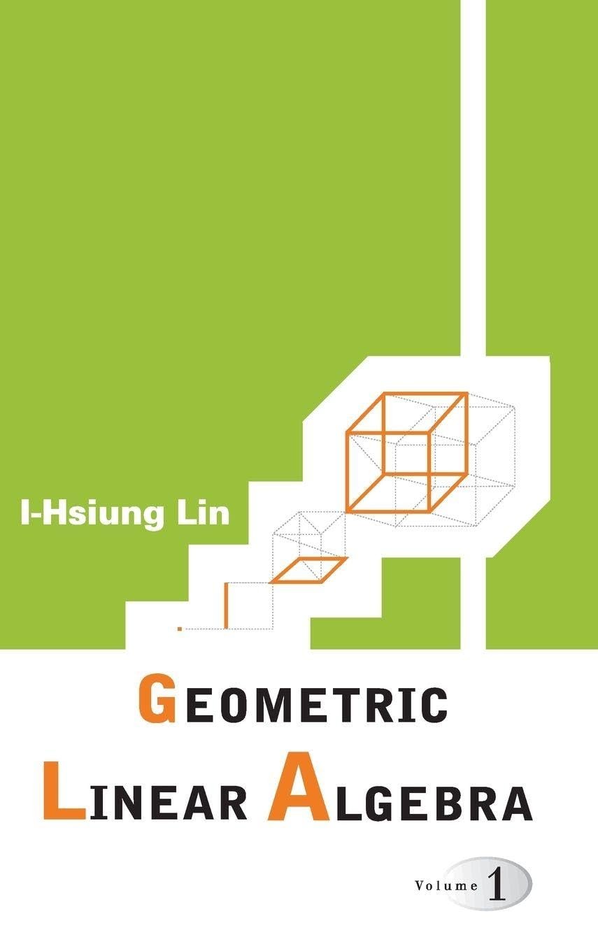 Buy Geometric Linear Algebra (V1) (English, Lin I-Hsiung) — BookShops.in