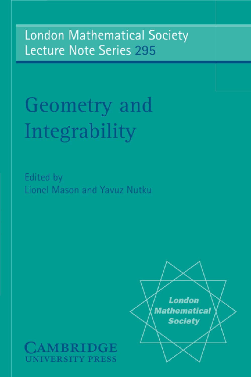 Buy Geometry and Integrability by Lionel Mason — BookShops.in