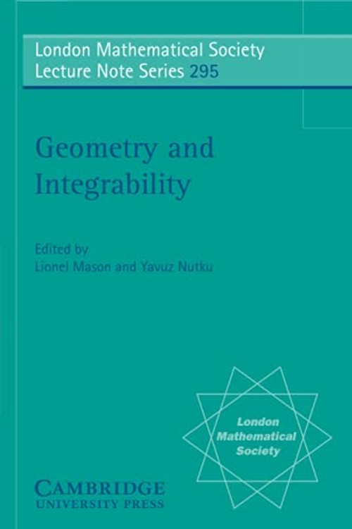 Geometry and Integrability by Lionel Mason - Advanced Mathematics Book view 2