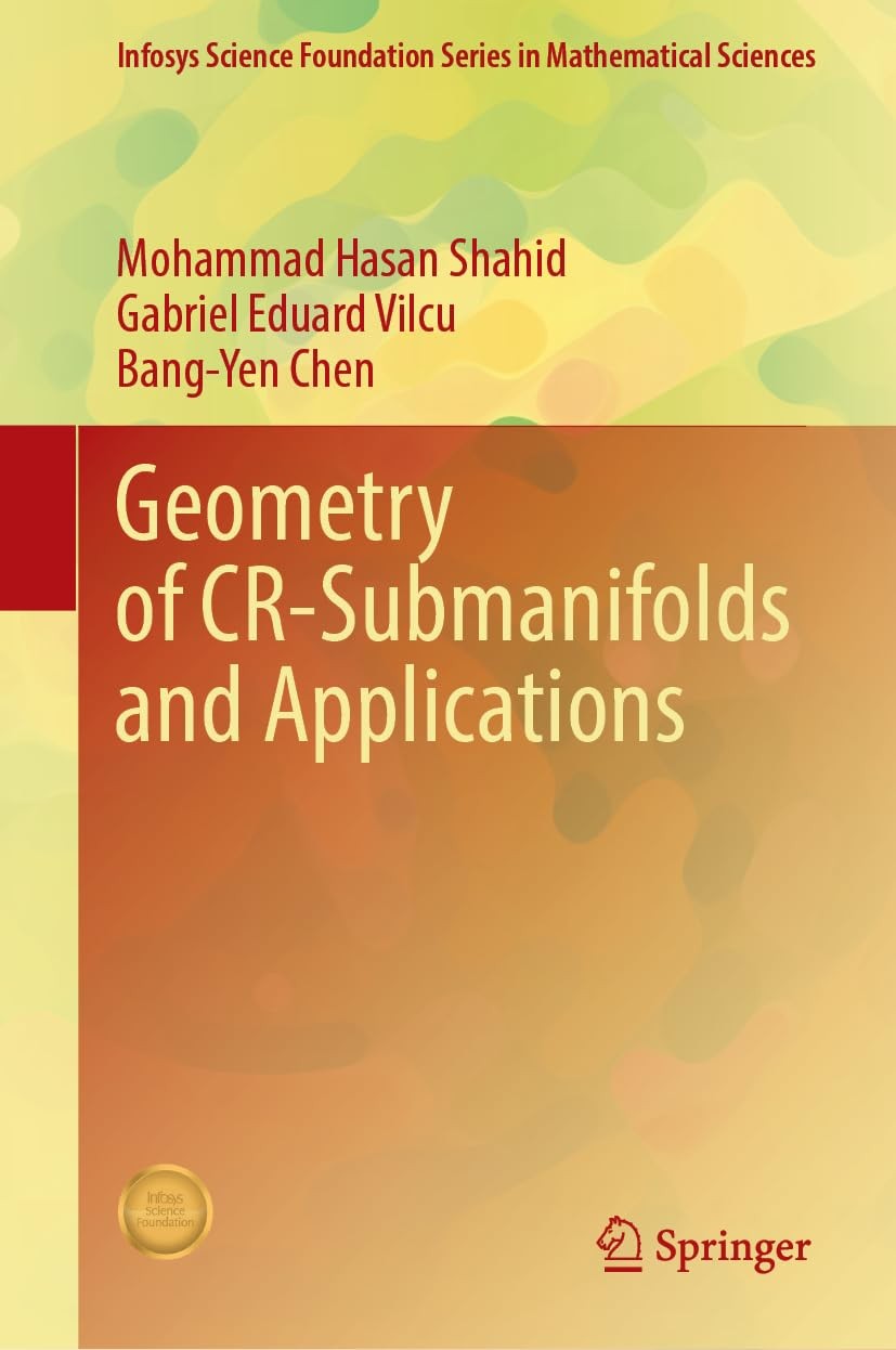 Buy Geometry of Cr-Submanifolds and Applications (English, Bang-Yen Chen | Mohammad Hasan Shahid | Gabriel-Eduard Vîlcu) — BookShops.in