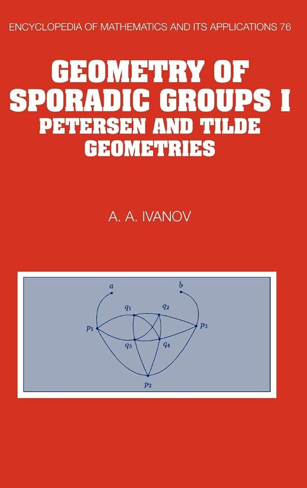 Buy Geometry of Sporadic Groups by A. A. Ivanov — BookShops.in