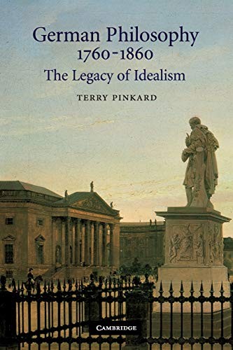 German Philosophy 1760-1860 (English, Terry Pinkard) view 2