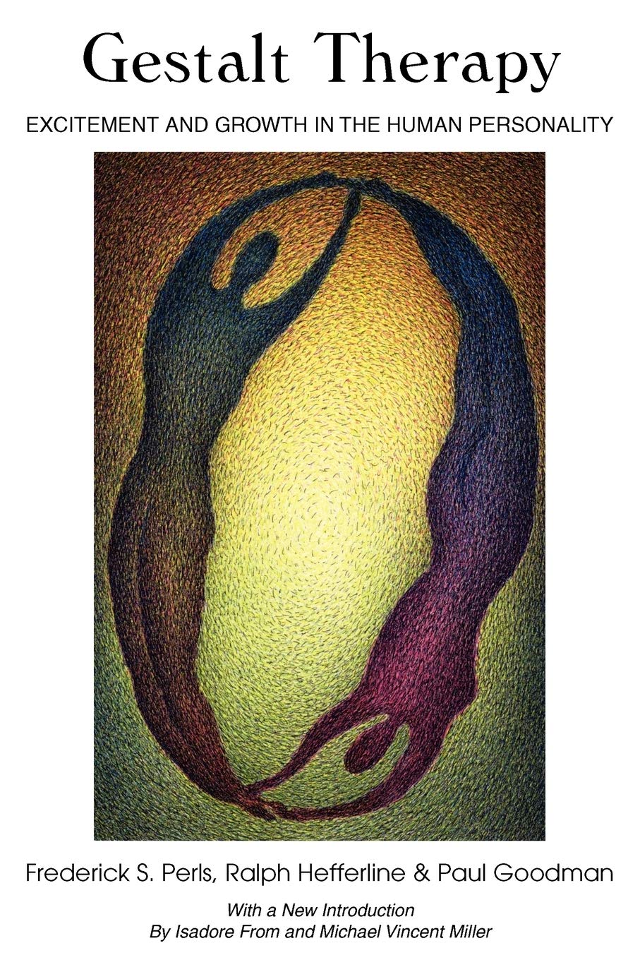 Buy Gestalt Therapy: Excitement and Growth by Paul Goodman — BookShops.in