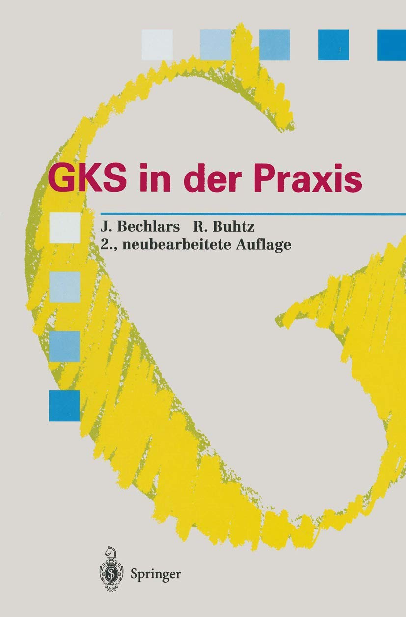 Buy GKS in der Praxis by Jörg Bechlars | Rainer Buhtz — BookShops.in