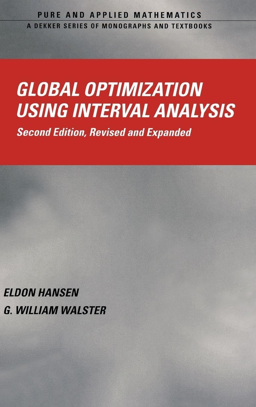 Buy Global Optimization Using Interval Analysis: Revised And Exp — BookShops.in