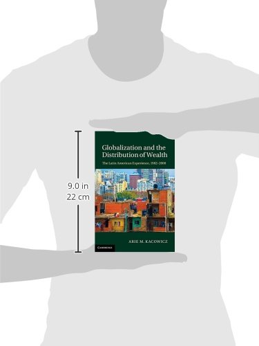Globalization and the Distribution of Wealth: The Latin American Experience, 1982–2008 view 4