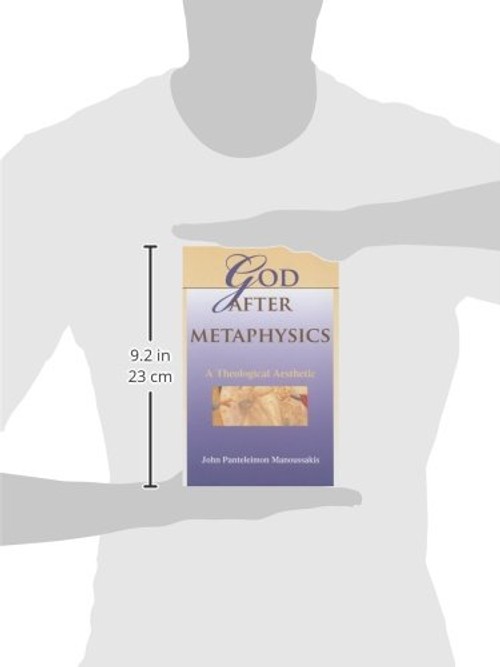 God After Metaphysics: A Theological Aesthetic – John Panteleimon Manoussakis view 4
