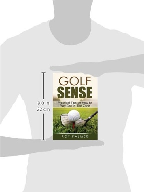 Golf Sense by Roy E. Palmer – Mental Game Golf Book view 4