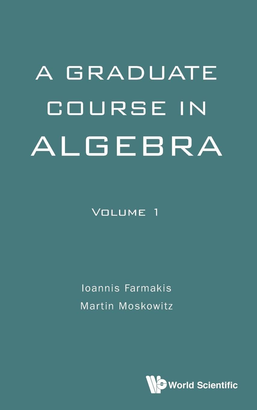 Buy Graduate Course In Algebra, A - Volume 1 — BookShops.in