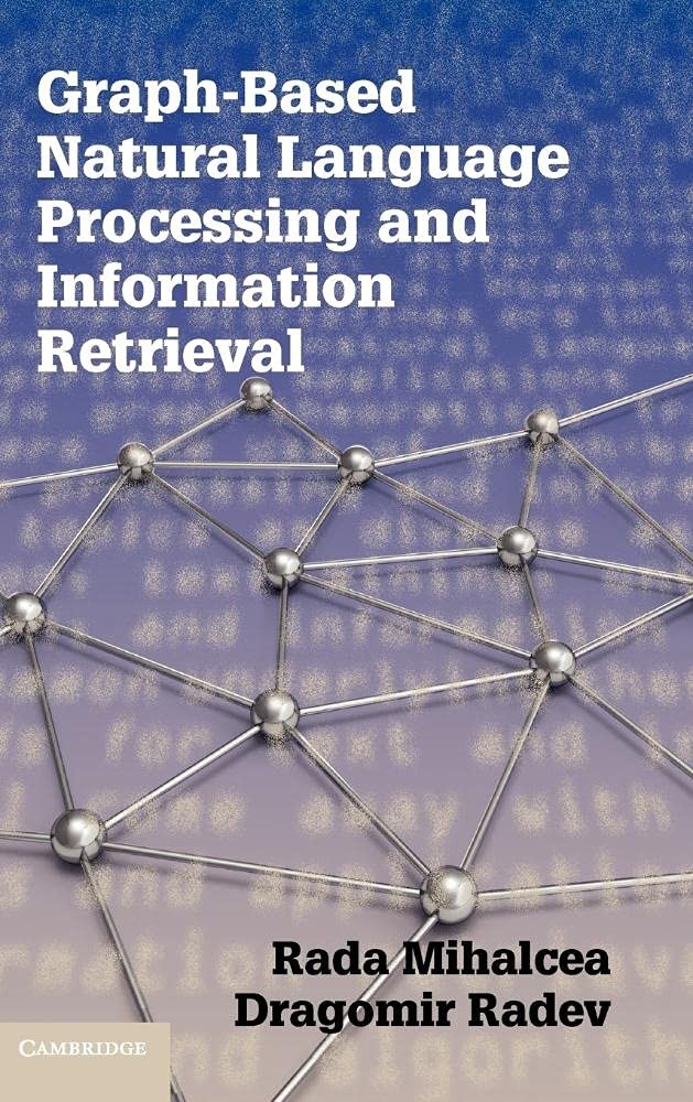 Buy Graph-based NLP & IR by Rada Mihalcea — BookShops.in