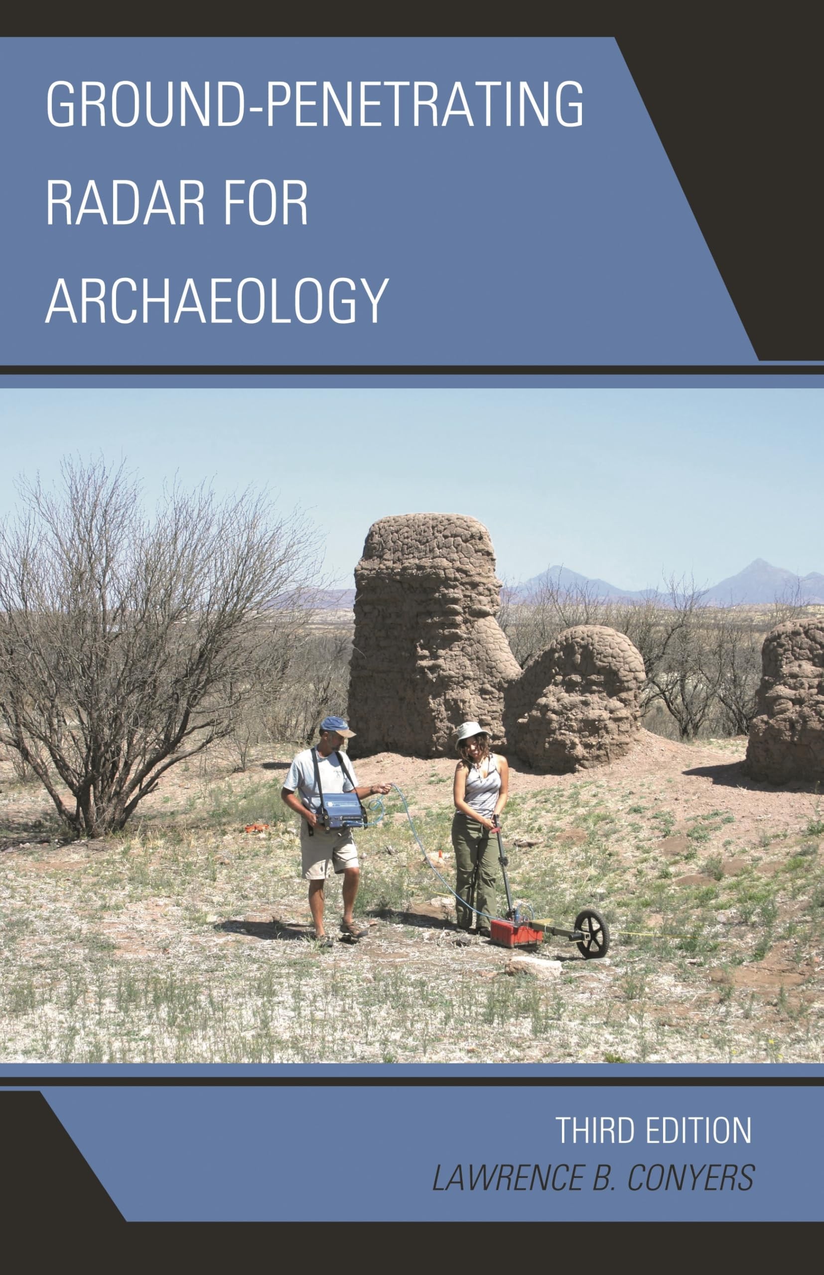 Buy Ground-Penetrating Radar for Archaeology (English, Lawrence B. Conyers) — BookShops.in