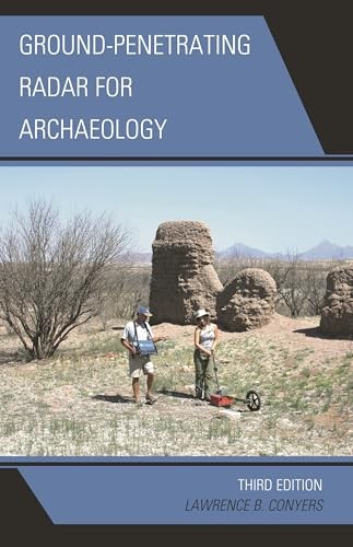 Ground-Penetrating Radar for Archaeology (English, Lawrence B. Conyers) view 2