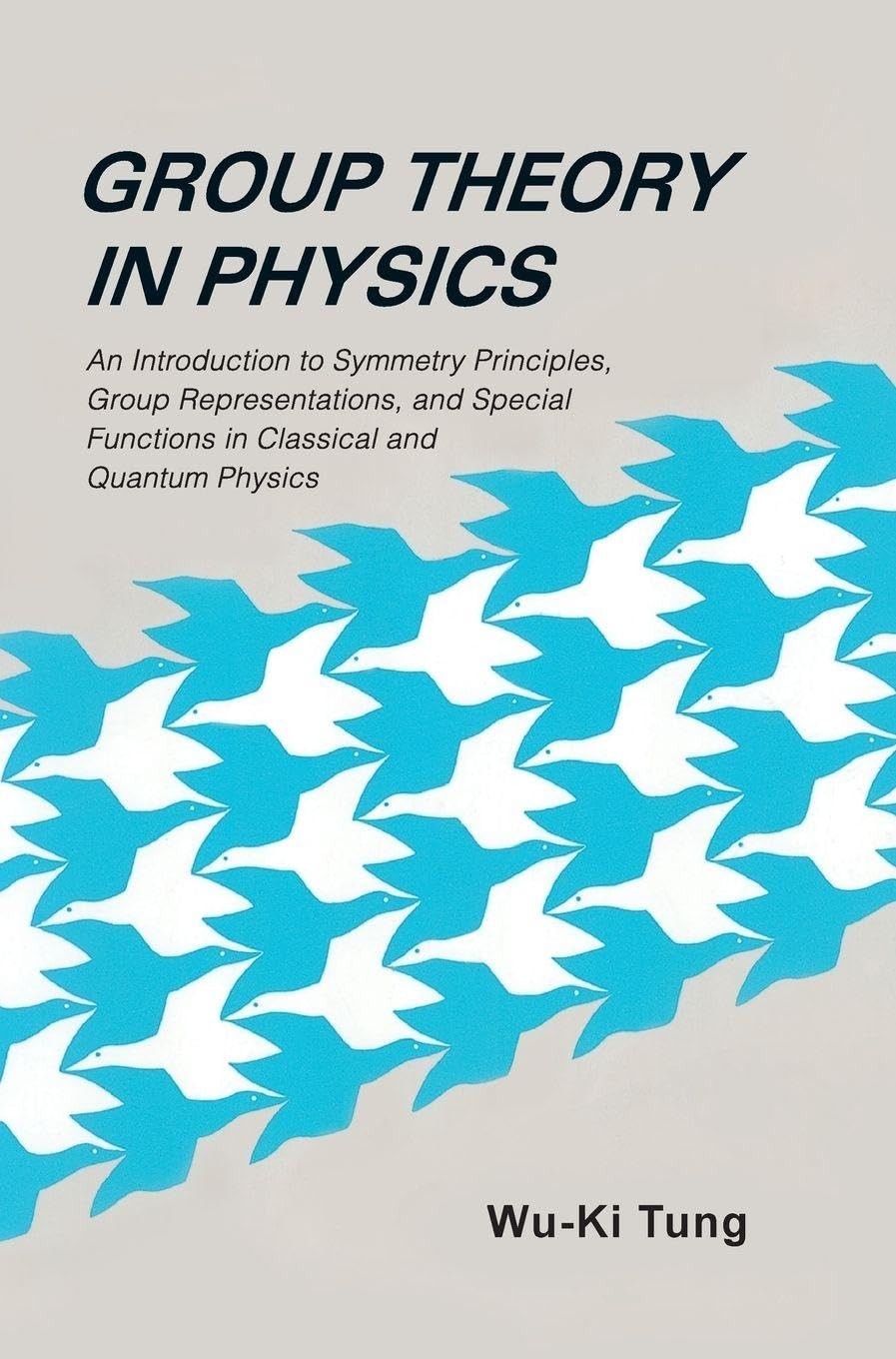 Buy Group Theory in Physics by Wu-Ki Tung — BookShops.in
