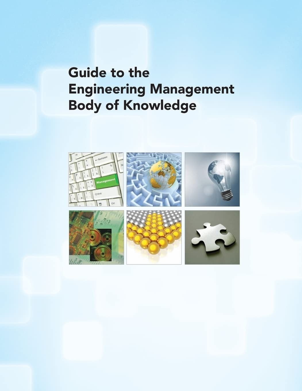 Buy Guide to the Engineering Management Body of Knowledge (English, American Society of Mechanical Engineers) — BookShops.in