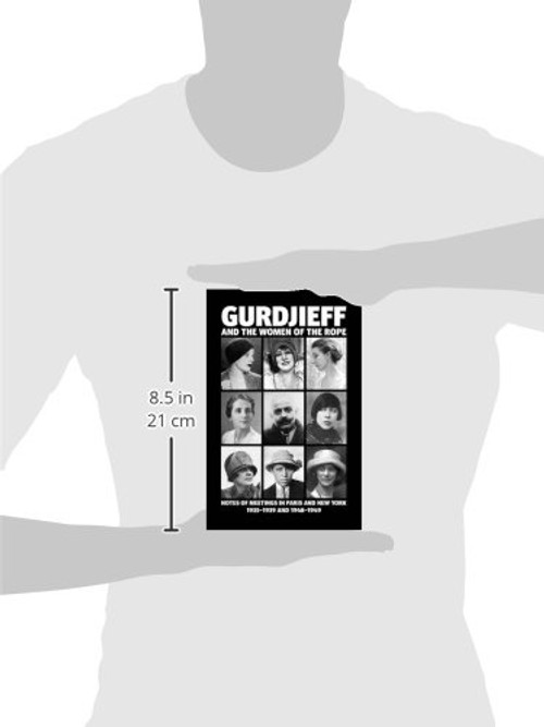 Gurdjieff and the Women of the Rope: Notes of Meetings in Paris and New York 1935-1949 view 4