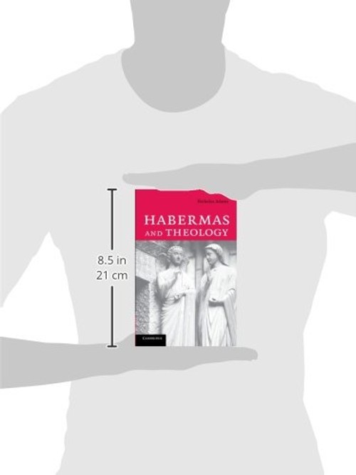 Habermas and Theology by Nicholas Adams – Cambridge University Press view 4