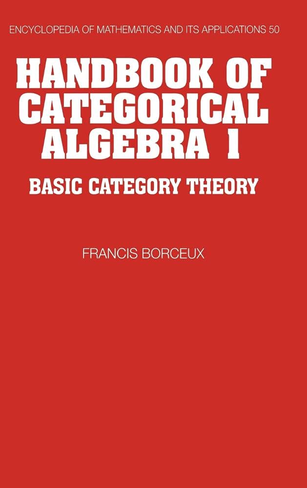 Buy Handbook of Categorical Algebra by Francis Borceux — BookShops.in