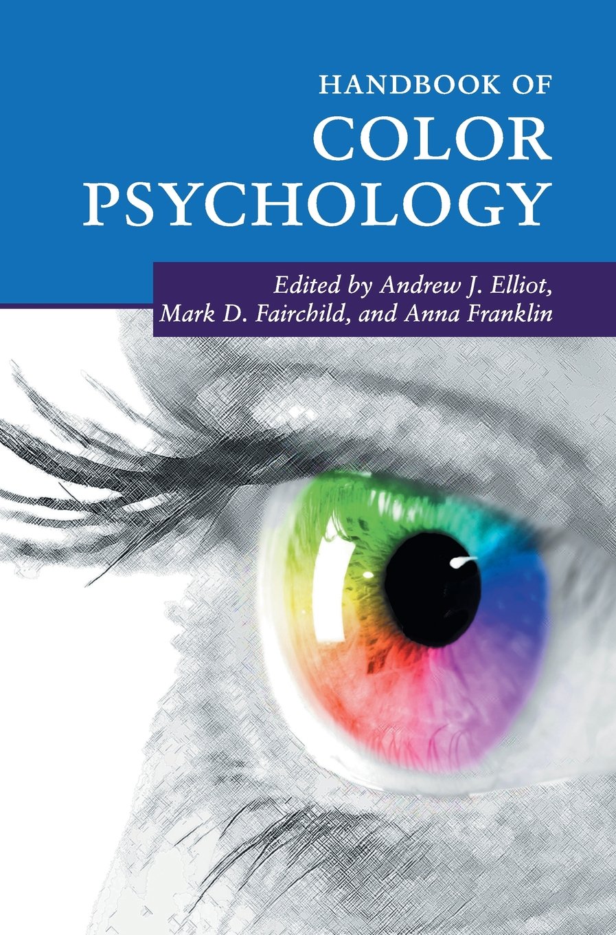 Buy Handbook of Color Psychology by Andrew J. Elliot — BookShops.in