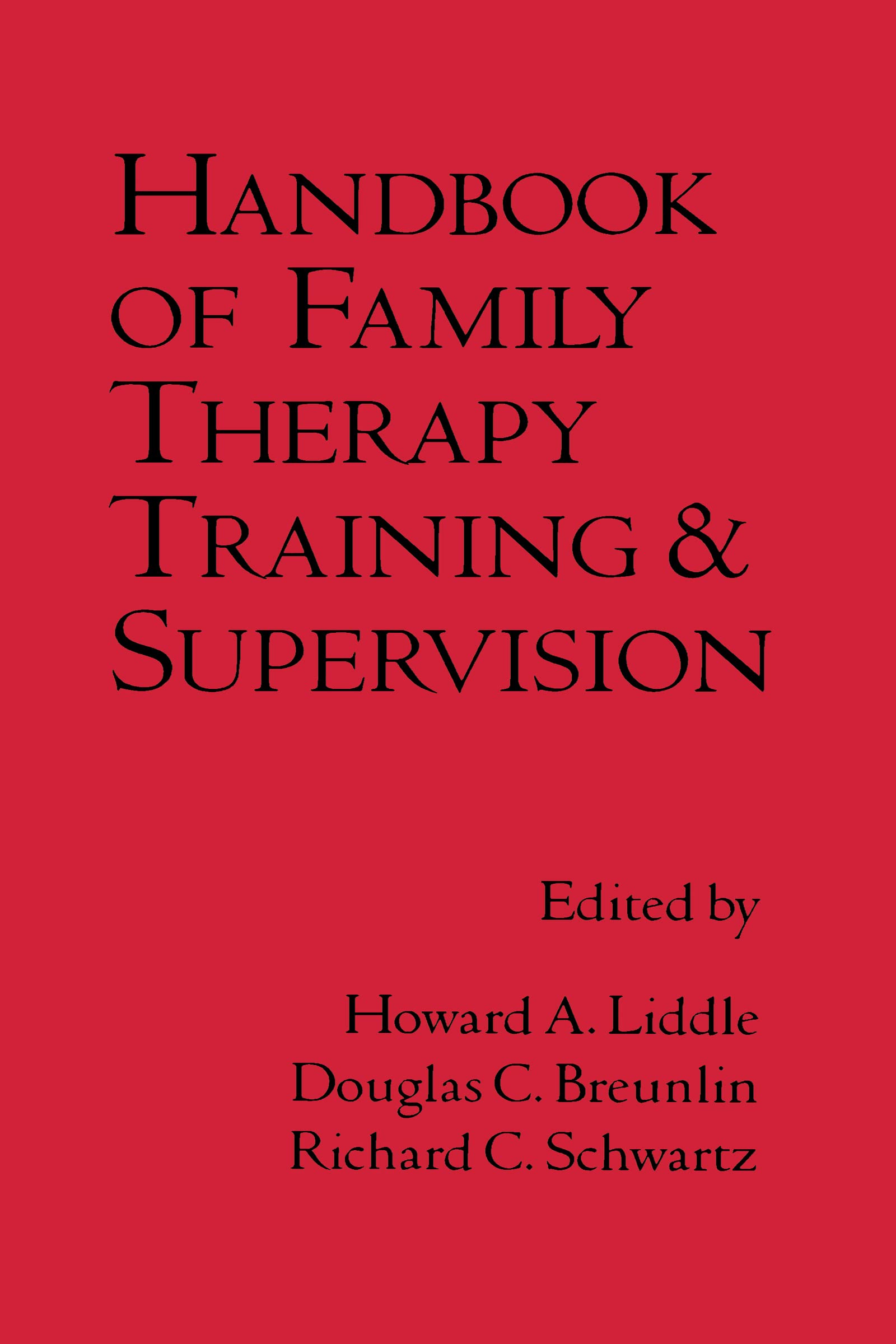 Buy Handbook of Family Therapy Training by Howard A. Liddle — BookShops.in