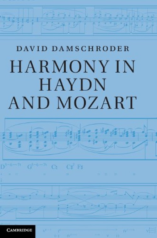 Harmony in Haydn and Mozart: A Schenkerian Analysis by David Damschroder view 2