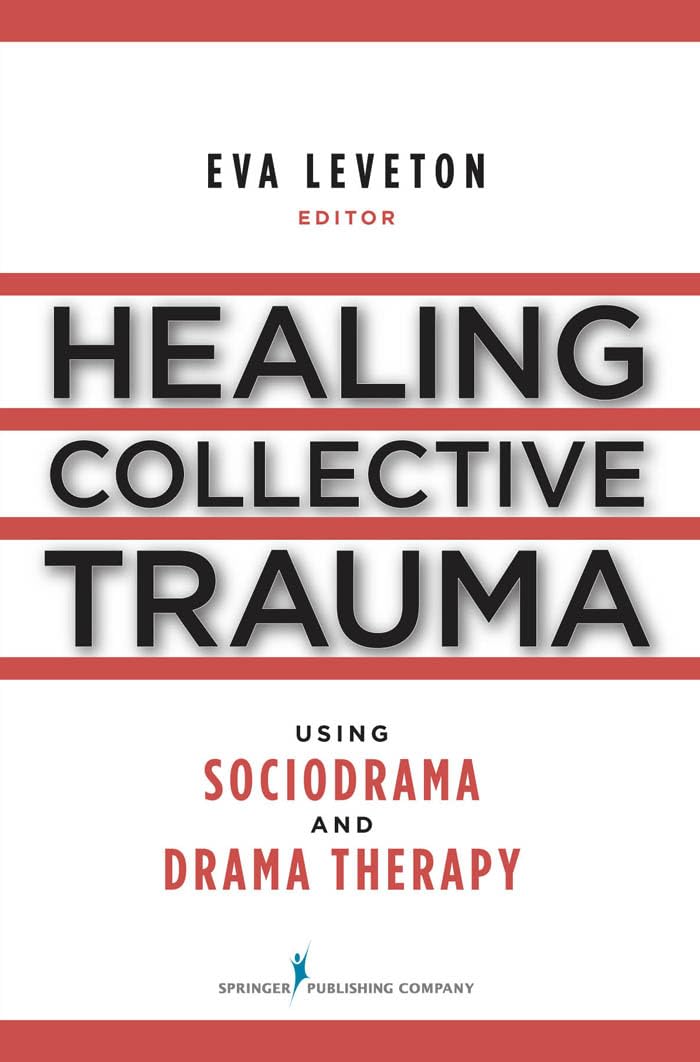 Buy Healing Collective Trauma by Eva Leveton — BookShops.in
