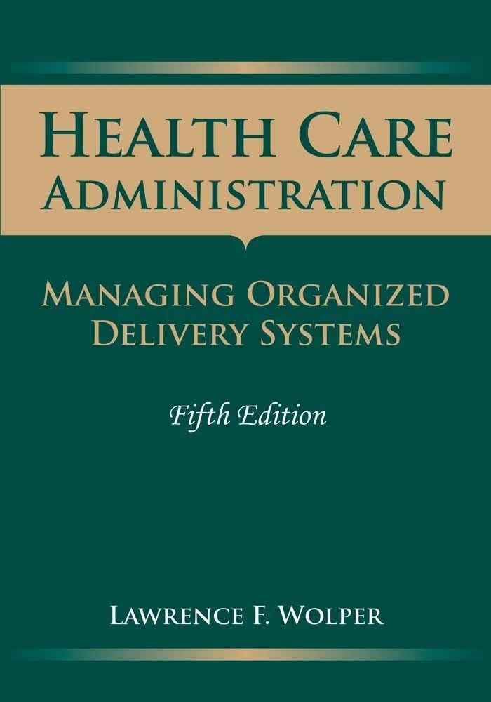 Buy Health Care Administration (English, Lawrence F. Wolper) — BookShops.in