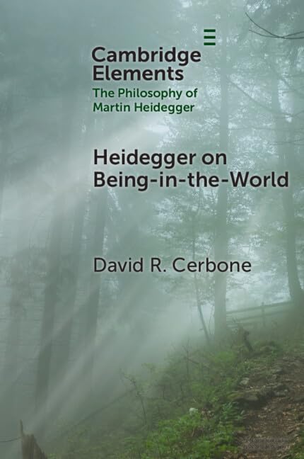 Buy Heidegger on Being-in-the-World (Elements in the Philosophy of Martin Heidegger) — BookShops.in