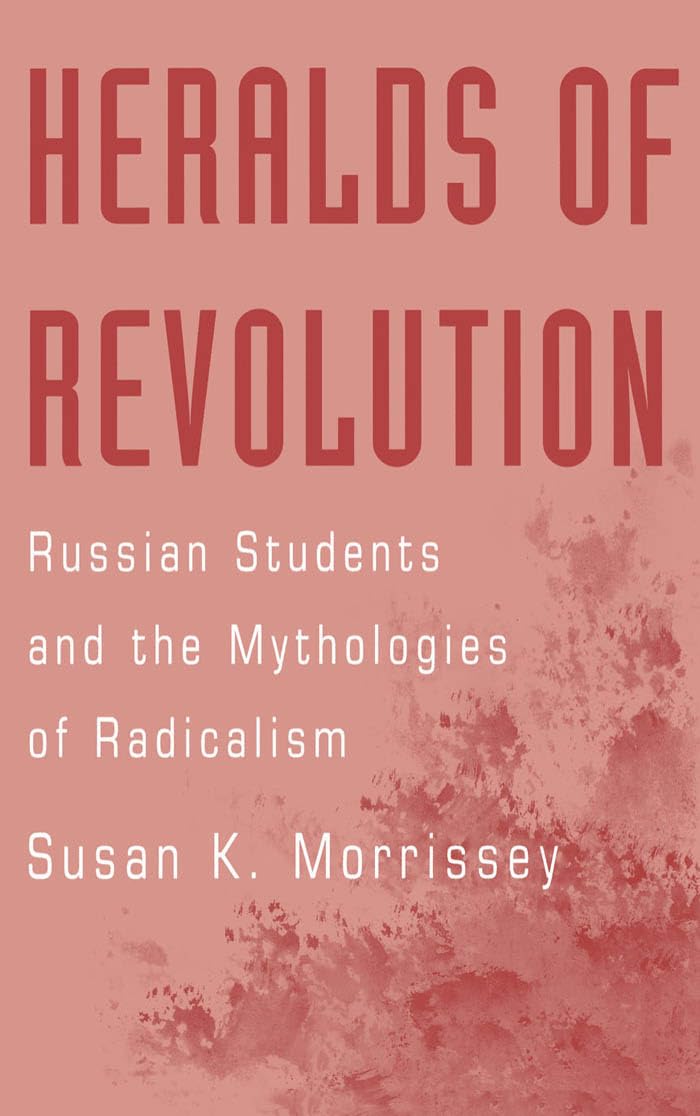 Buy Heralds of Revolution by Susan K. Morrissey — BookShops.in