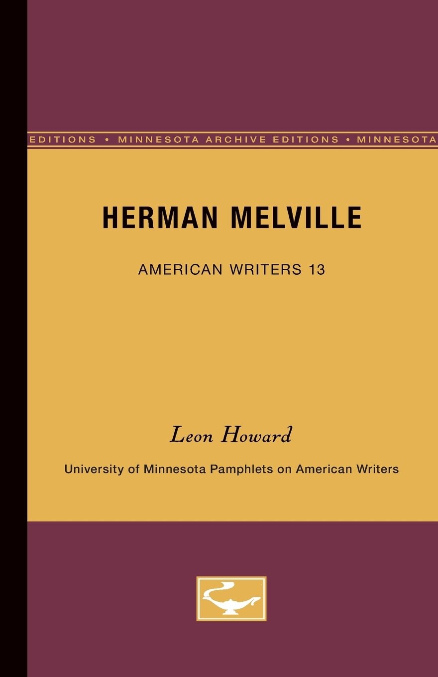 Buy Herman Melville - American Writers 13 (English, Leon Howard) — BookShops.in