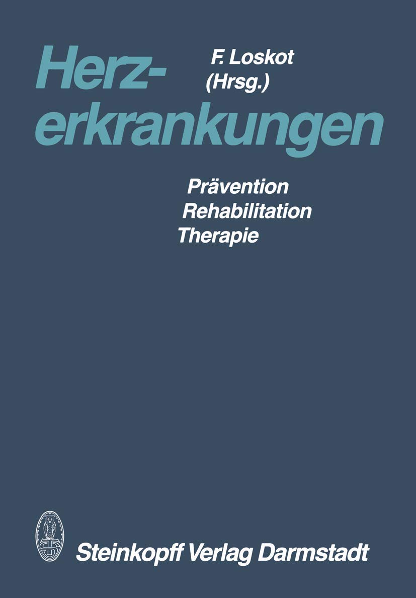 Buy Herzerkrankungen: Prävention ― Rehabilitation ― Therapie — BookShops.in