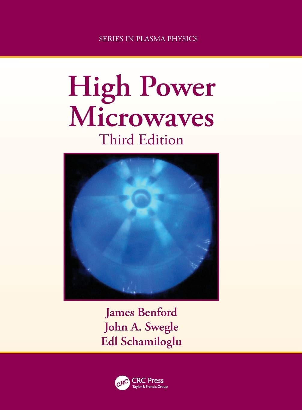 Buy High Power Microwaves (English, James Benford | John A. Swegle | Edl Schamiloglu) — BookShops.in