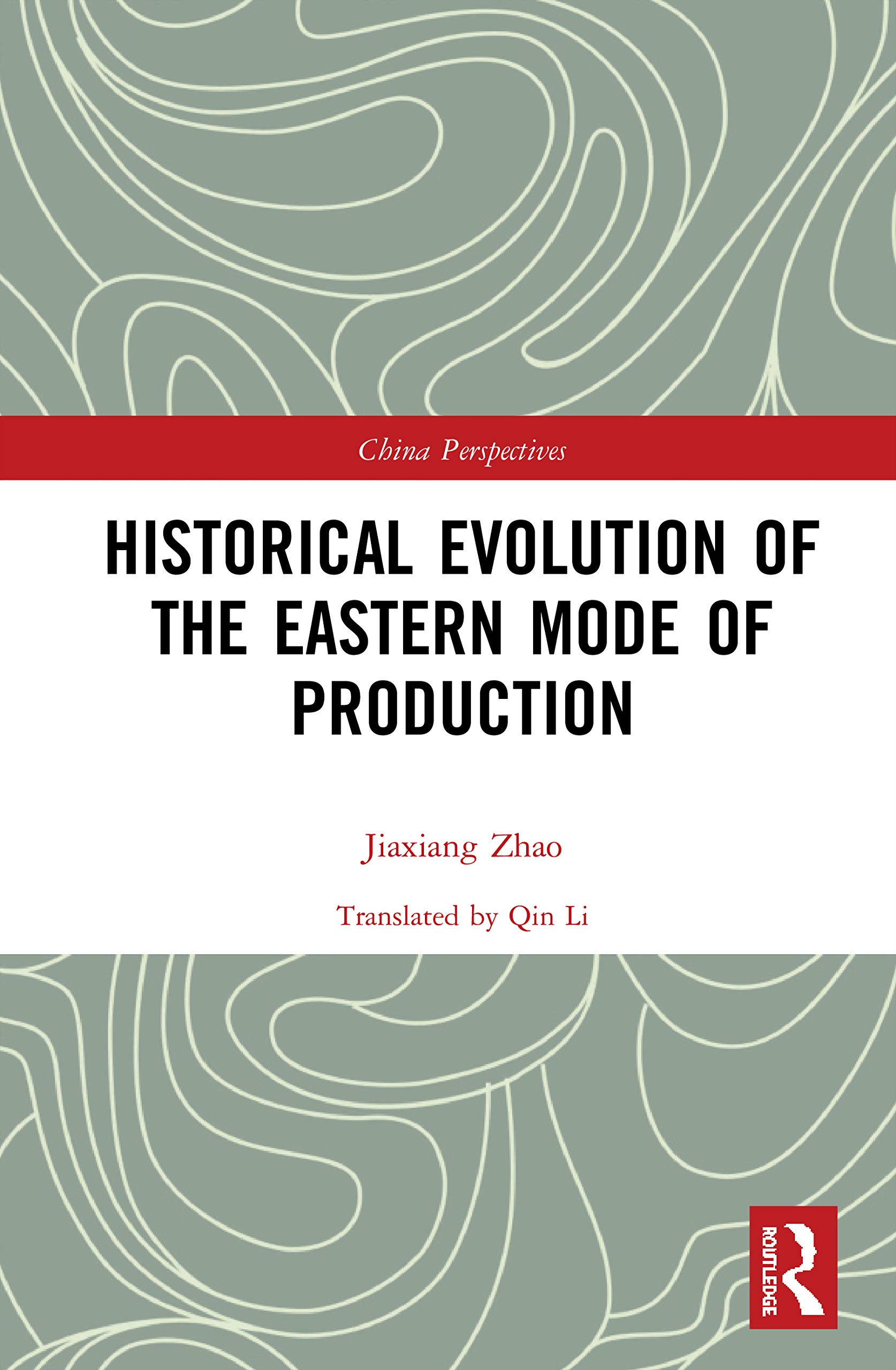 Buy Historical Evolution of the Eastern Mode by Jiaxiang Zhao — BookShops.in