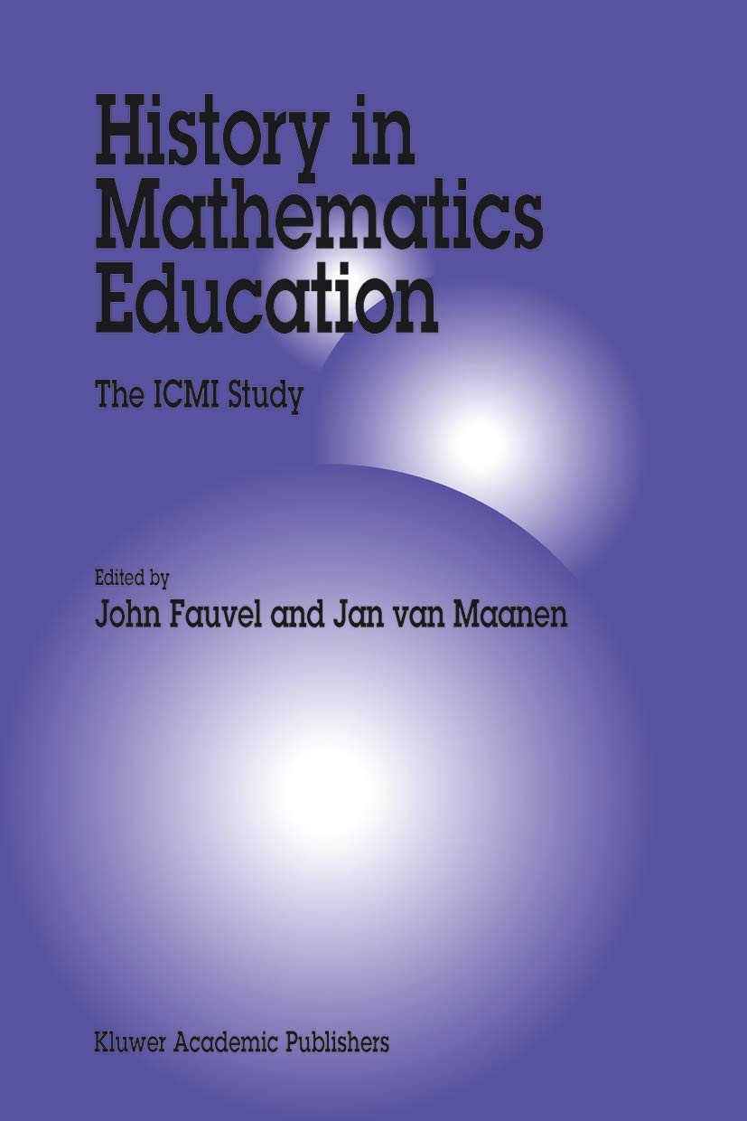 Buy History in Mathematics Education (English, John Fauvel | J. a. Van Maanen) — BookShops.in