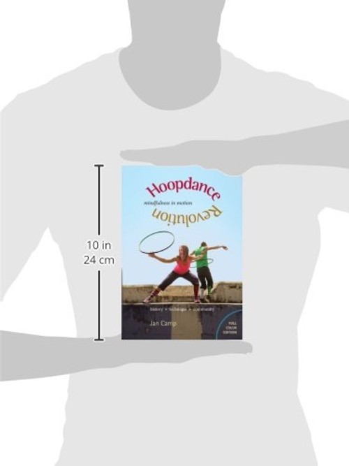 Hoopdance Revolution: Mindfulness in Motion – Full Color Edition by Jan Camp view 4