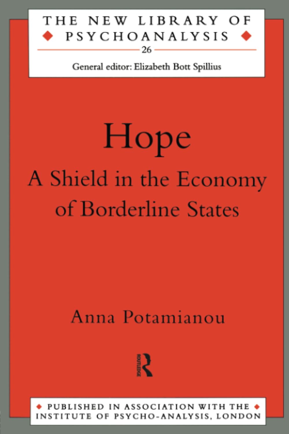 Buy Hope: A Shield in the Economy of Borderline States by Anna P — BookShops.in