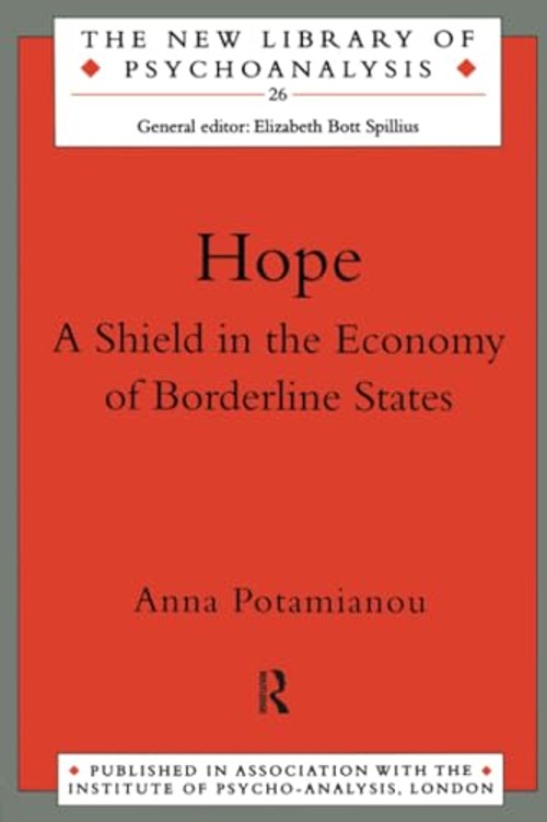 Hope: A Shield in the Economy of Borderline States – Anna Potamianou view 2