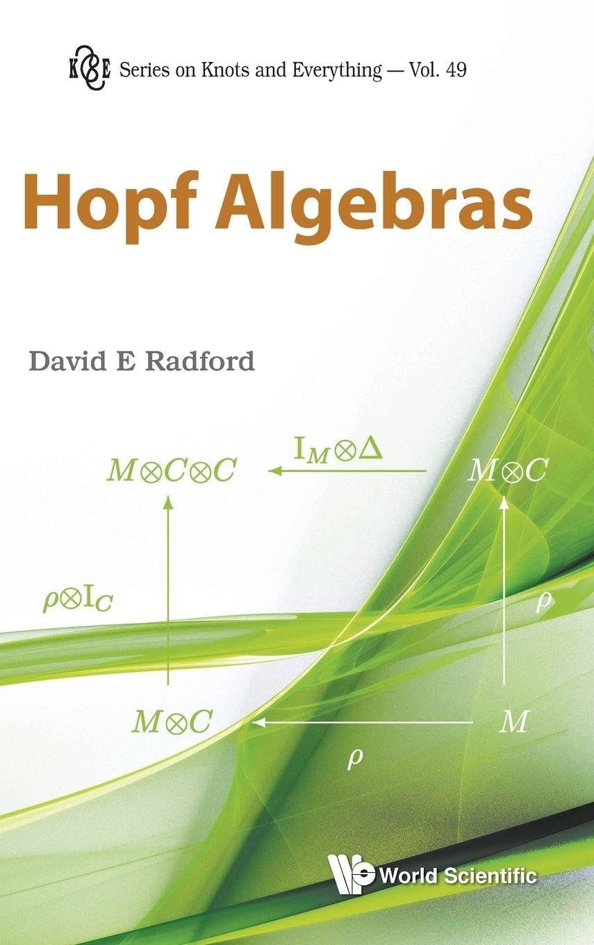 Buy Hopf Algebras by Radford David E – Mathematics — BookShops.in