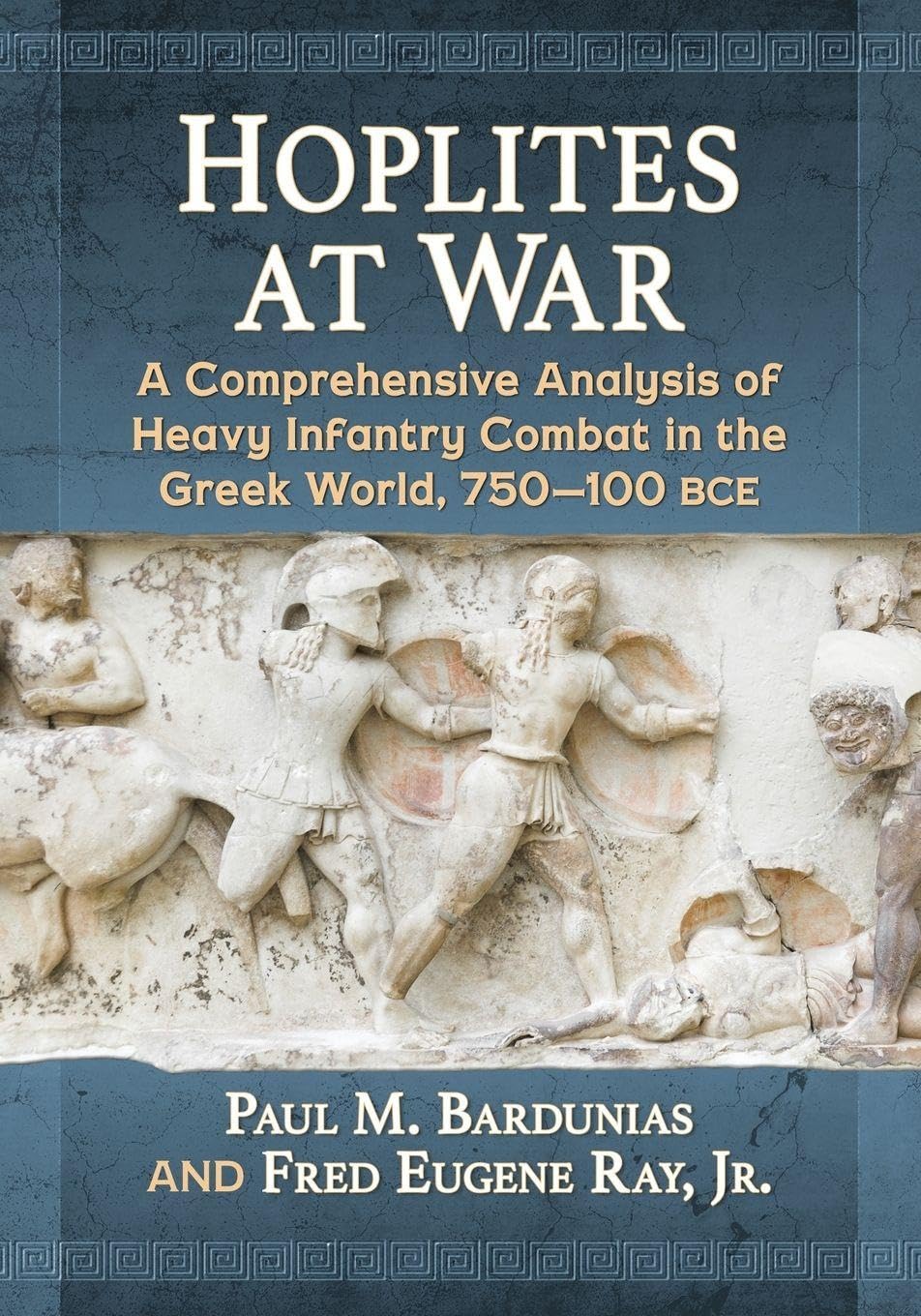 Buy Hoplites at War by Paul M. Bardunias — BookShops.in