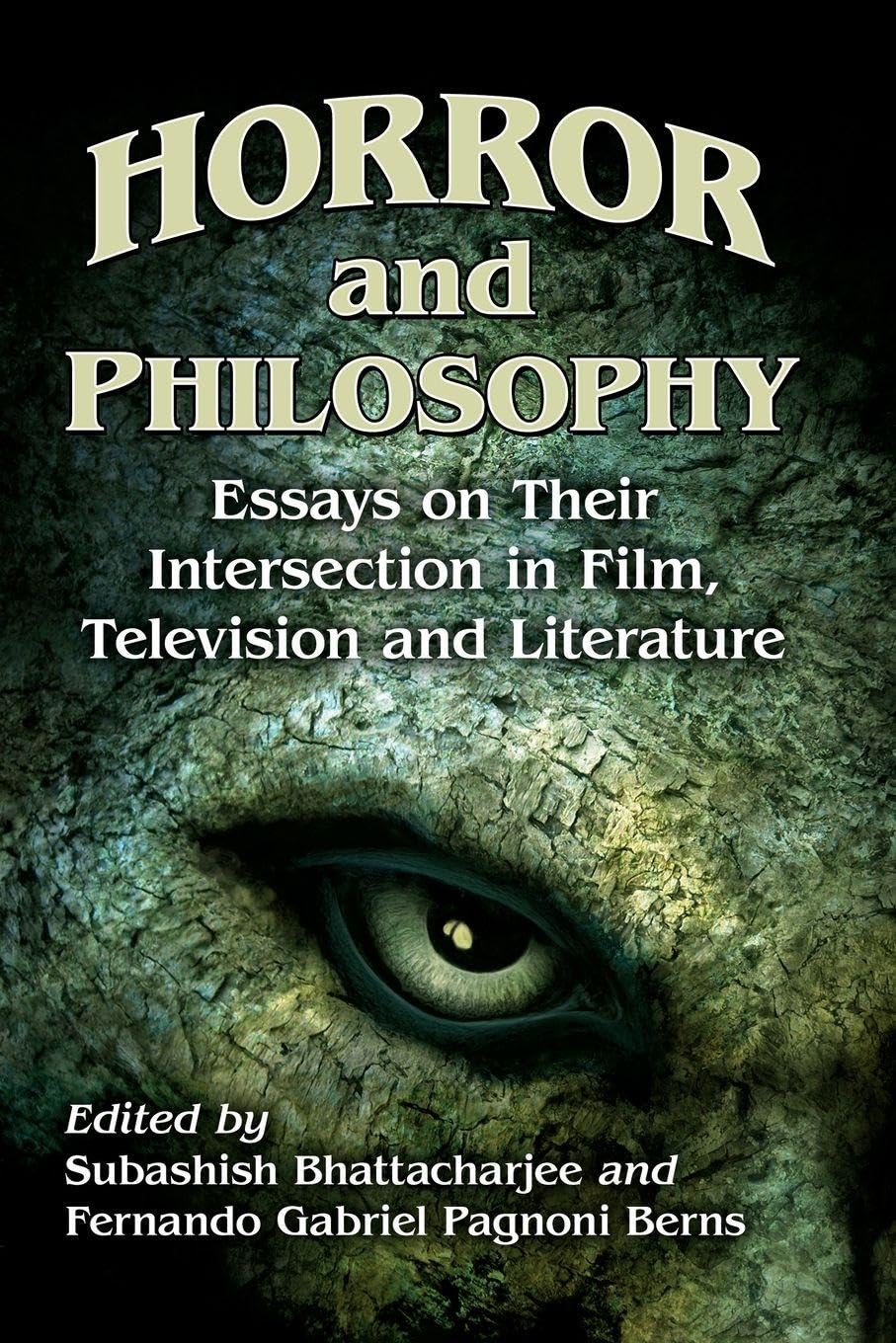 Buy Horror and Philosophy: Essays on Their Intersection in Film, Television and Literature — BookShops.in