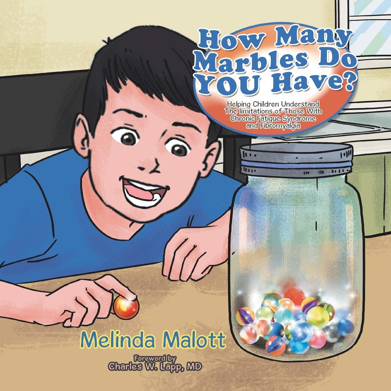 Buy How Many Marbles Do YOU Have? by Melinda Malott — BookShops.in