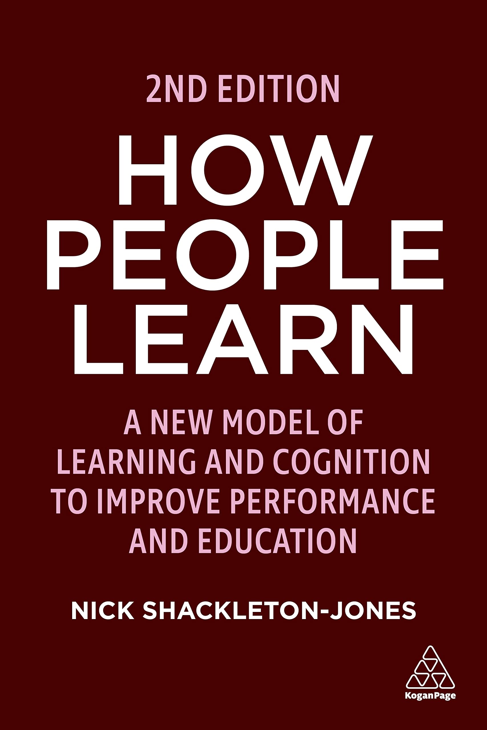 Buy How People Learn by Nick Shackleton-Jones: Learning & Cognit — BookShops.in