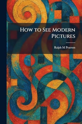 How to See Modern Pictures view 2