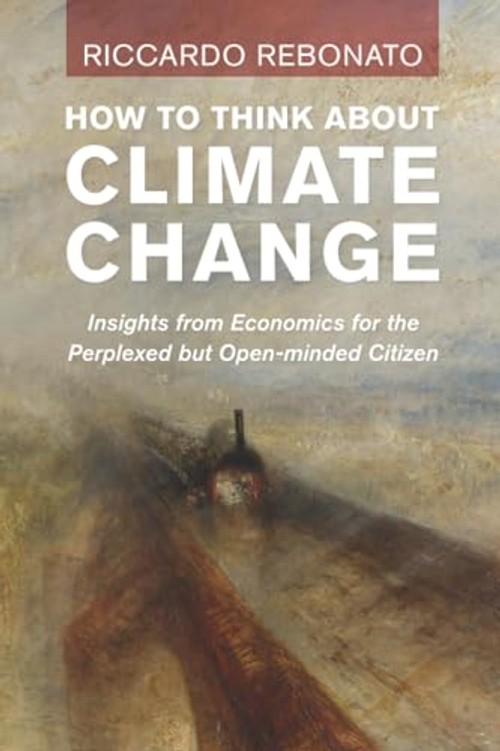 How to Think About Climate Change by Riccardo Rebonato – Cambridge University Press view 2