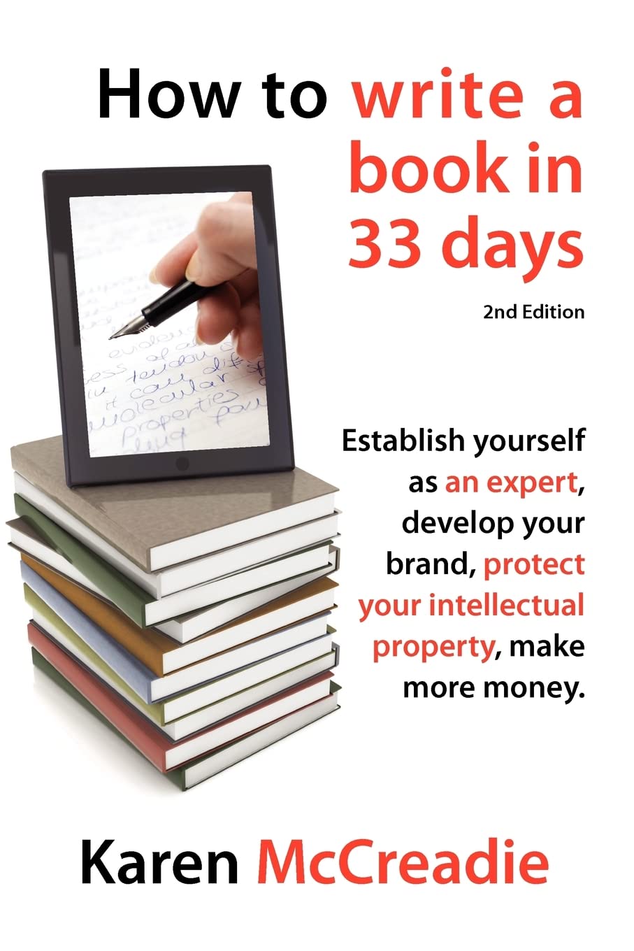 Buy How to Write a Book in 33 Days by Karen McCreadie — BookShops.in